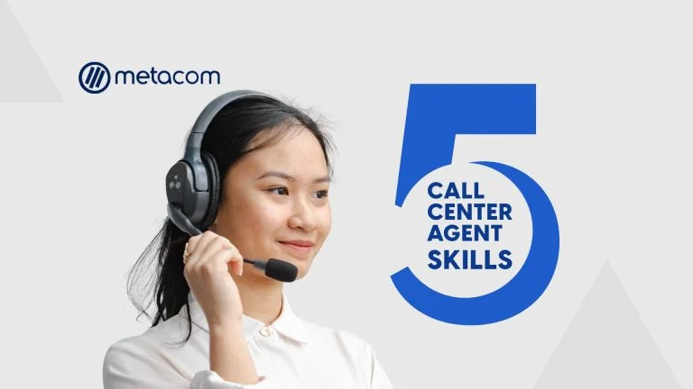 5 Skills Every Call Center Agents Should Have
